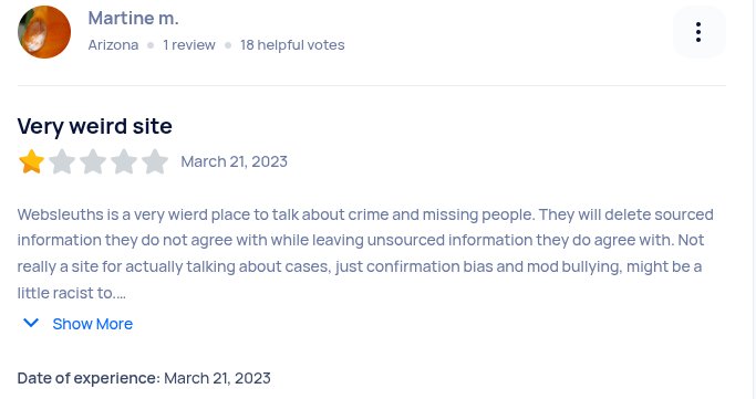 To read these comments in their entirety go to sitejabber.com/reviews/websleuths.com